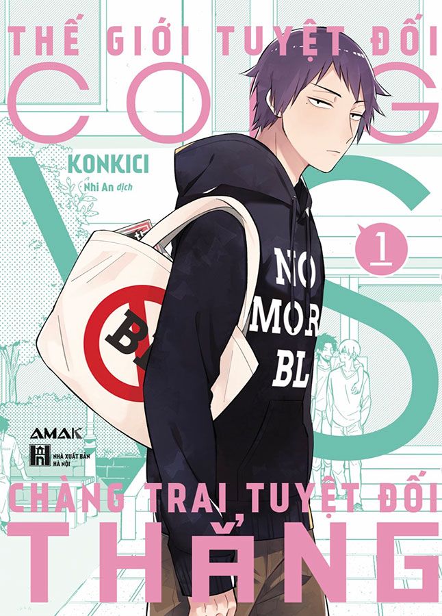 Thế Giới Tuyệt Đối Cong vs Chàng Trai Tuyệt Đối Thẳng - Tập 1