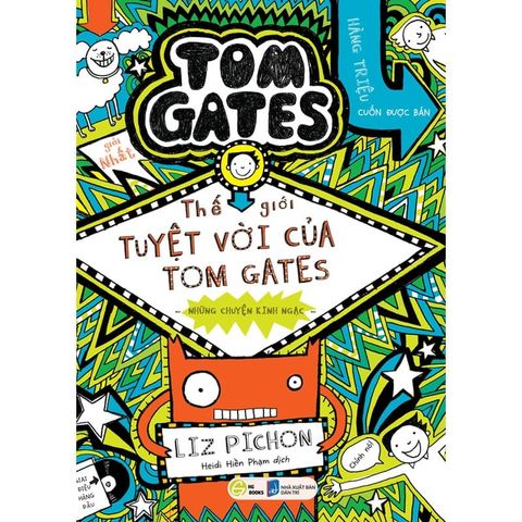 Thế Giới Tuyệt Vời Của Tom Gates - Những Chuyện Kinh Ngạc (Song ngữ Việt-Anh)