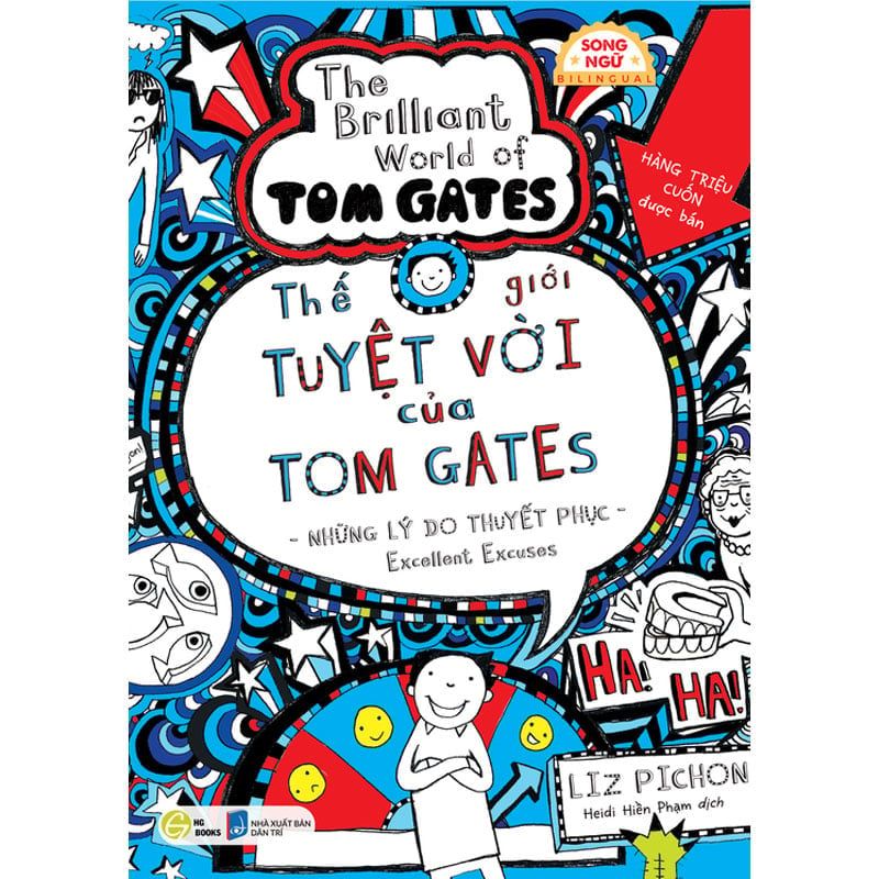 Thế Giới Tuyệt Vời Của Tom Gates - Những Lý Do Thuyết Phục (Song ngữ Việt-Anh)