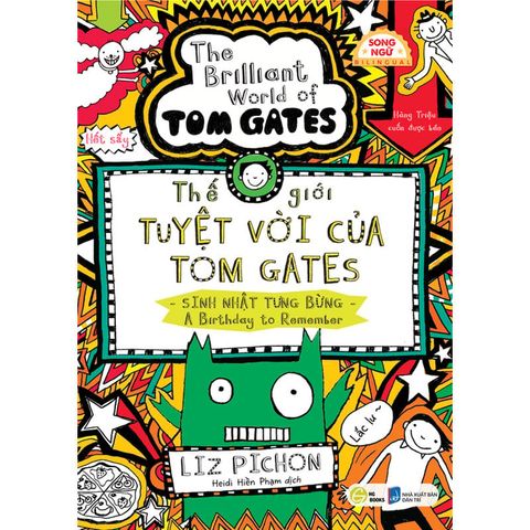 Thế Giới Tuyệt Vời Của Tom Gates - Sinh Nhật Tưng Bừng (Song ngữ Việt-Anh)