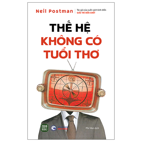 Thế Hệ Không Có Tuổi Thơ