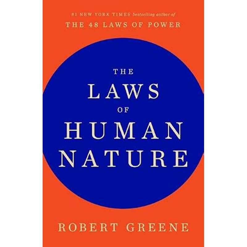 The Laws Of Human Nature