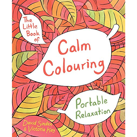 The Little Book of Calm Colouring