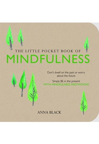 The Little Pocket Book of Mindfulness