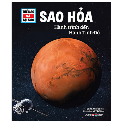 Thế Nào Và Tại Sao-Sao Hỏa-Hành Trình Đến Hành Tinh Đỏ