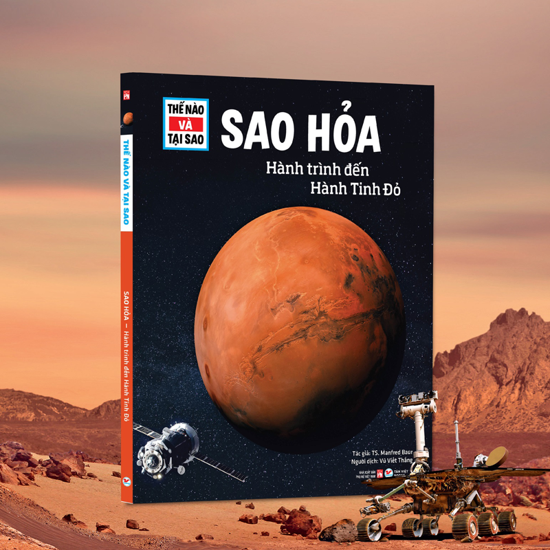 Thế Nào Và Tại Sao-Sao Hỏa-Hành Trình Đến Hành Tinh Đỏ