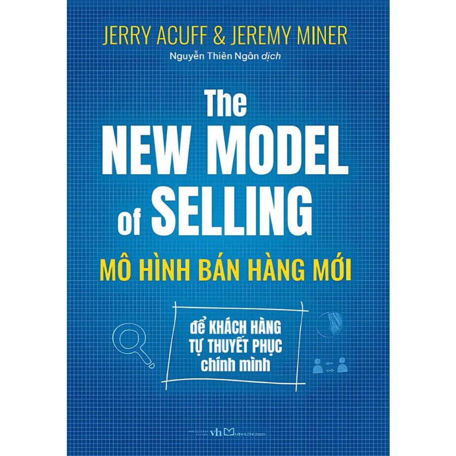 The New Model Of Selling - Mô Hình Bán Hàng Mới