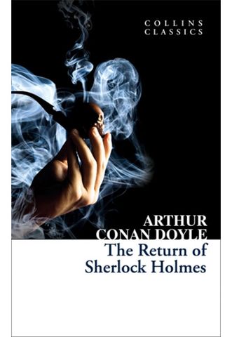 The Return of Sherlock Holmes (Collins Classics)