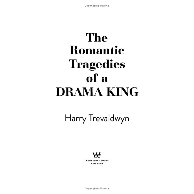 The Romantic Tragedies of a Drama King Pb
