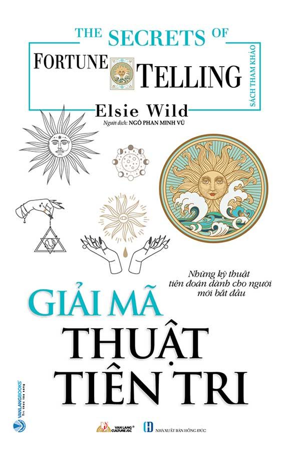 The Secrets Of Fortune Telling - Giải Mã Thuật Tiên Tri