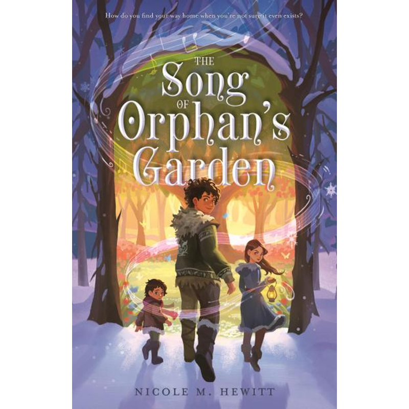The Song of Orphan's Garden