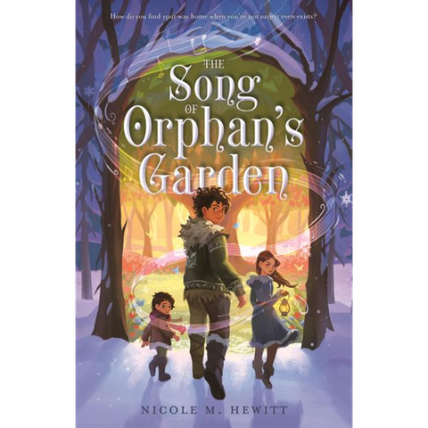 The Song of Orphan's Garden