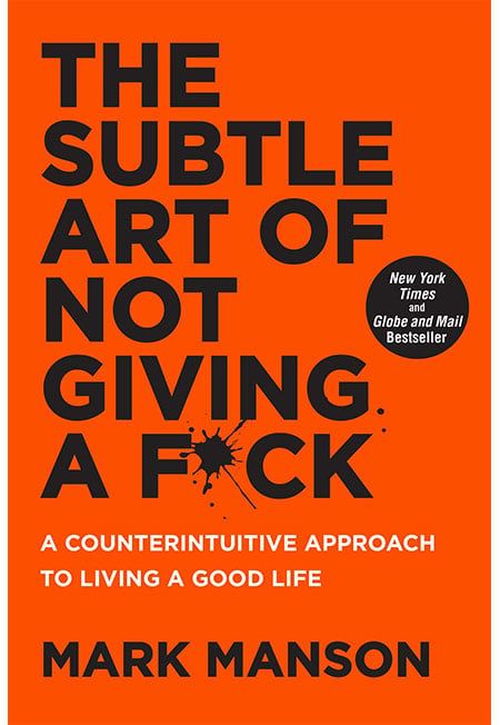 The Subtle Art of Not Giving a F*ck