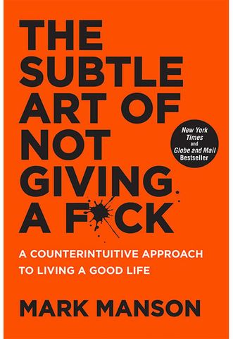 The Subtle Art of Not Giving a F*ck