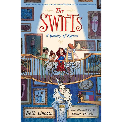 The Swifts: A Gallery of Rogues