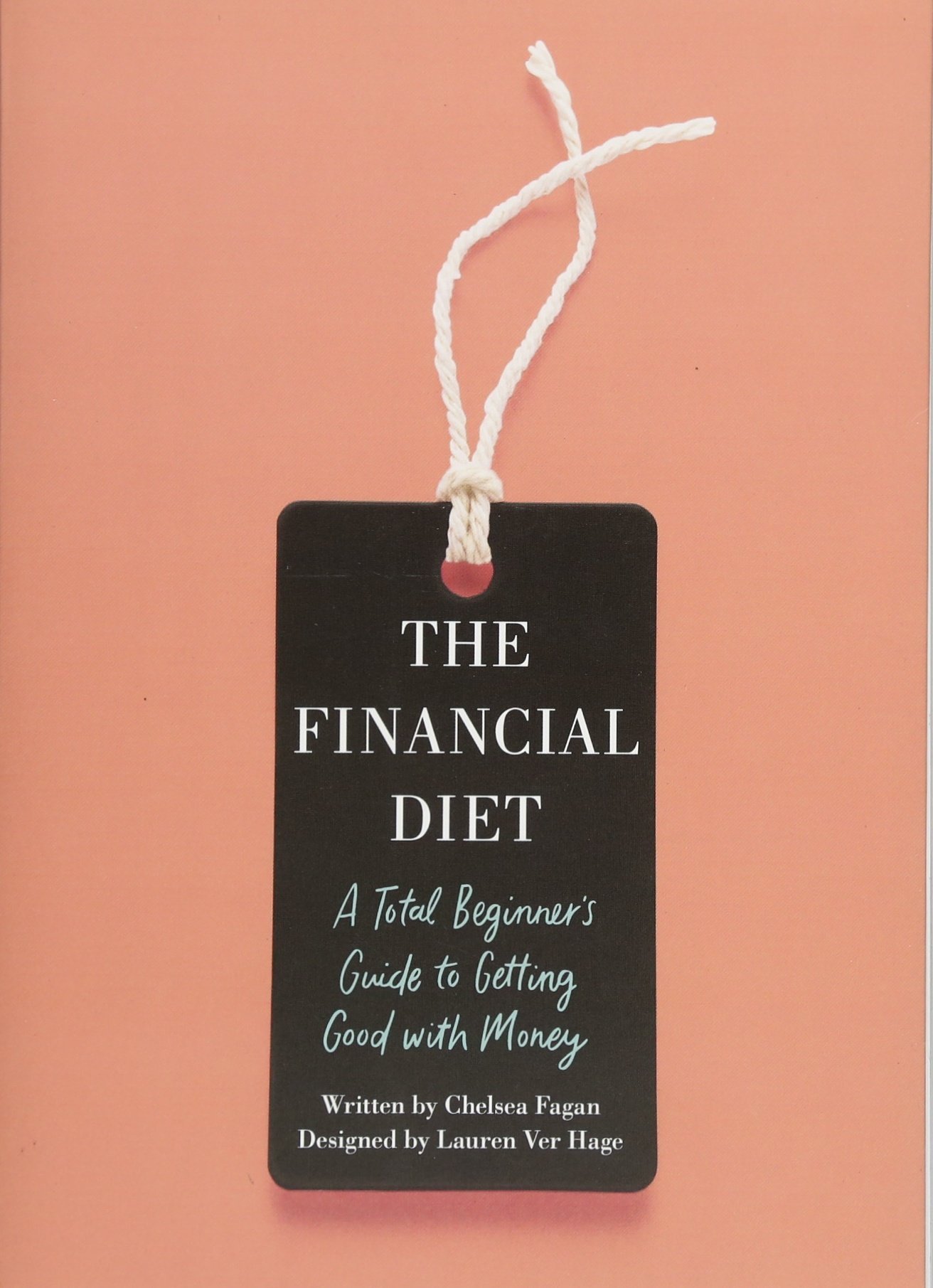 The Financial Diet: A Total Beginner's Guide To Getting Good With Money