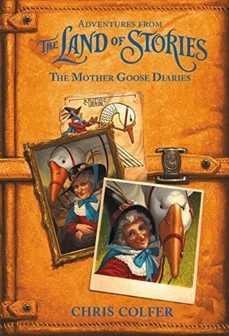 Adventures From The Land Of Stories: The Mother Goose Diaries