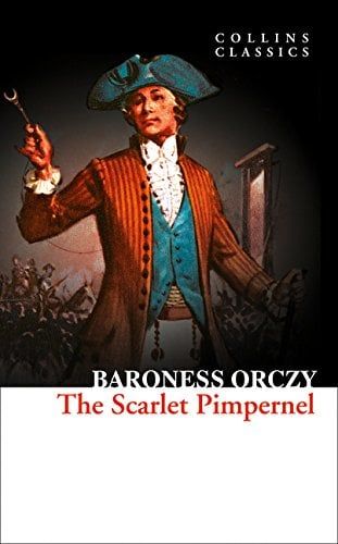 Collins Classics: The Scarlet Pimpernel