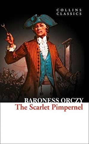 Collins Classics: The Scarlet Pimpernel