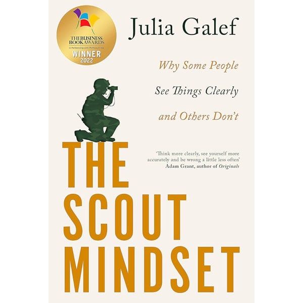 The Scout Mindset