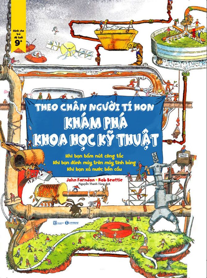 Theo Chân Người Tí Hon - Khám Phá Khoa Học Kỹ Thuật
