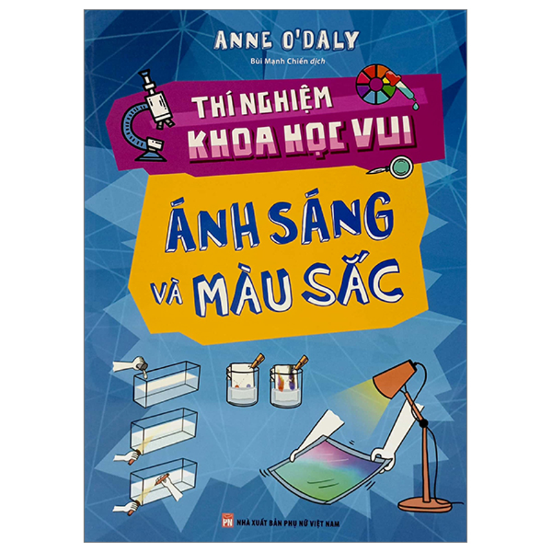Thí Nghiệm Khoa Học Vui Ánh Sáng Và Màu Sách
