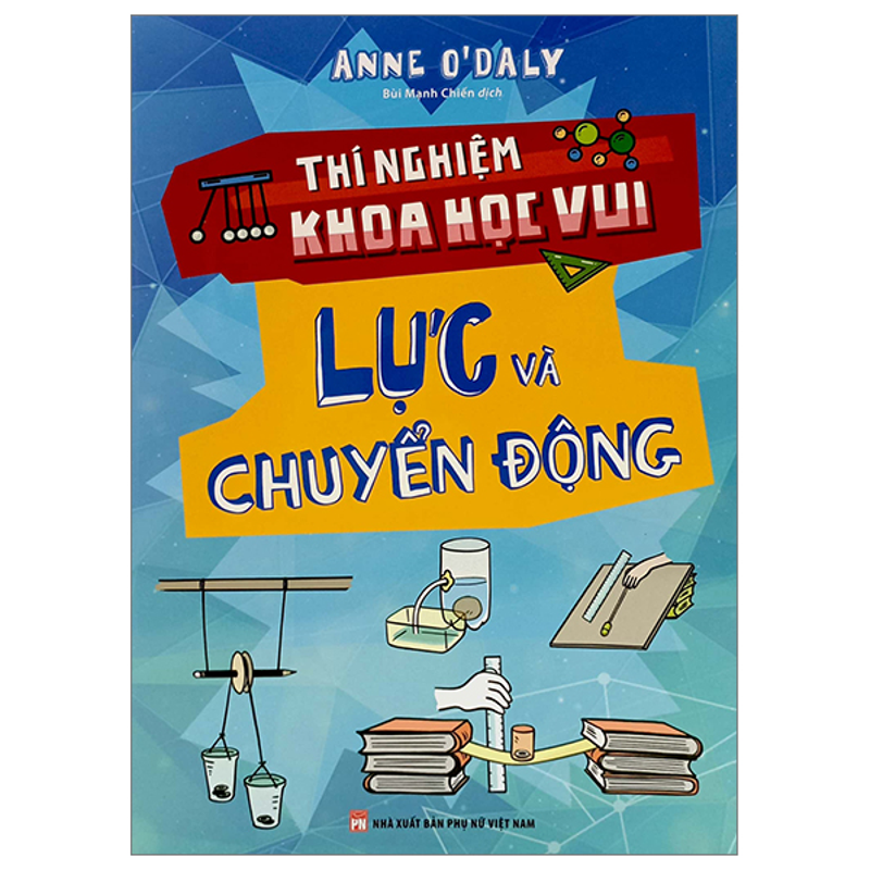 Thí Nghiệm Khoa Học Vui Lực Và Chuyển Động