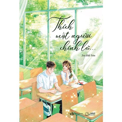 Thích Một Người Chính Là...