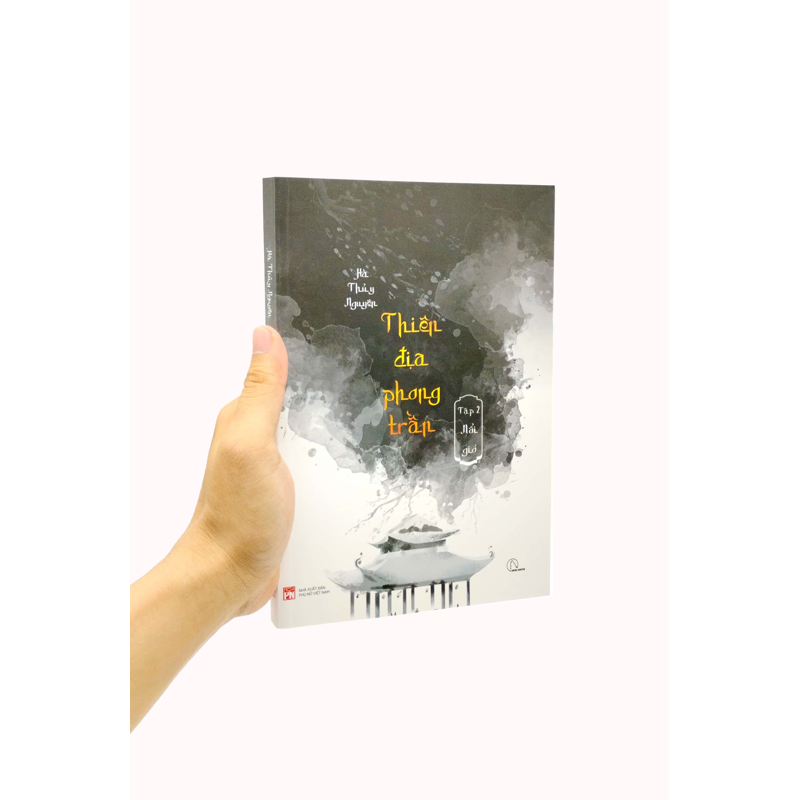 Thiên Địa Phong Trần - Tập 2 Nổi Gió