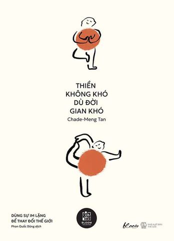 Thiền Không Khó Dù Đời Gian Khó