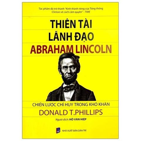 Abraham Lincoln Nhà Lãnh Đạo Thế Kỷ