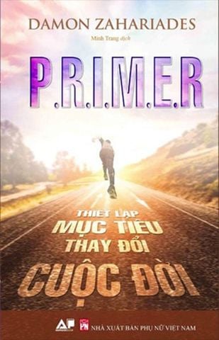 P.R.I.M.E.R - Thiết Lập Mục Tiêu Thay Đổi Cuộc Đời