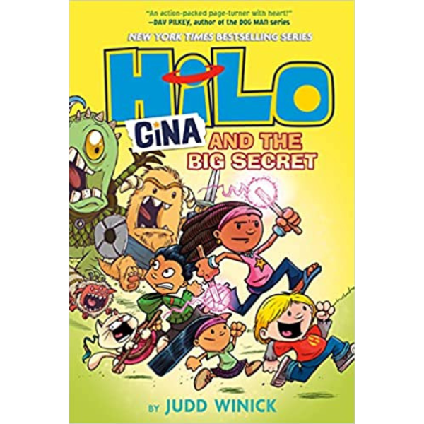 Hilo Book 8: Gina and the Big Secret: (A Graphic Novel)