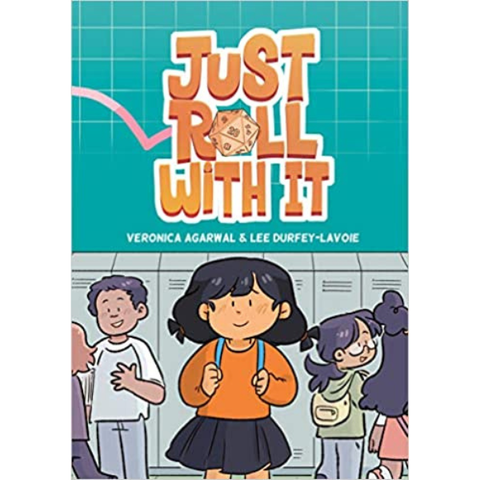 Just Roll with It: (A Graphic Novel)