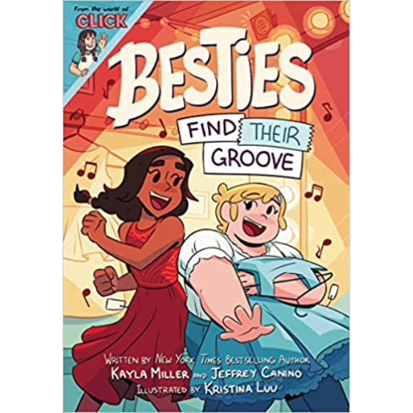 Besties: Find Their Groove (The World of Click)