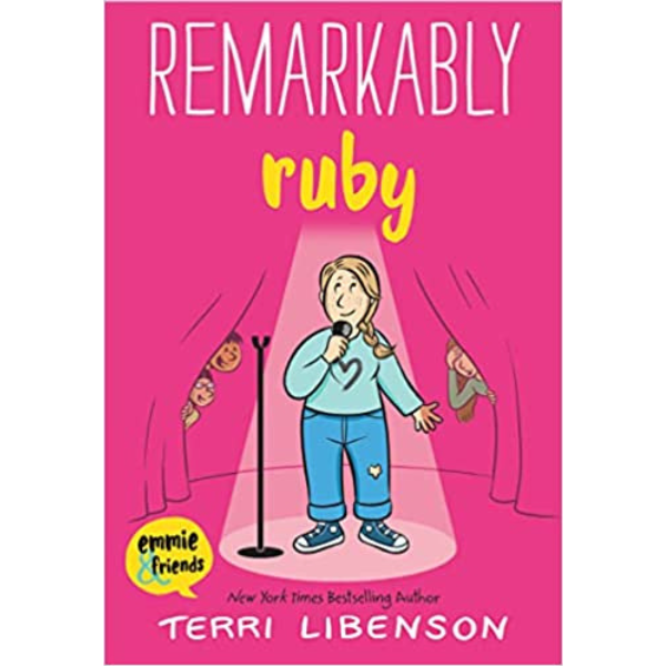Remarkably Ruby (Emmie & Friends)