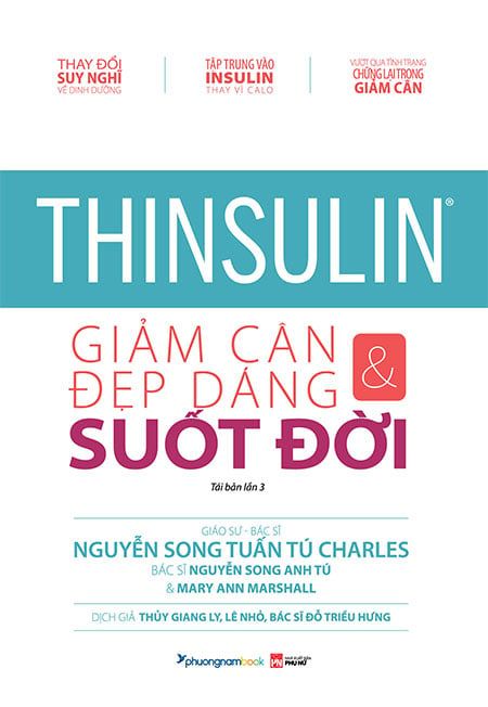 Thinsulin - Giảm Cân & Đẹp Dáng Suốt Đời (Tái bản năm 2019)