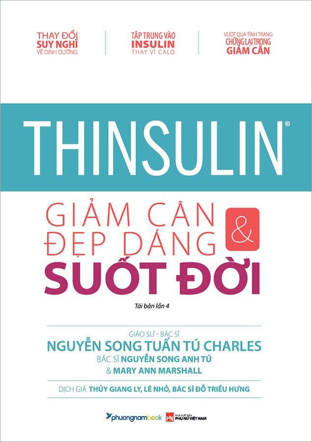 Thinsulin - Giảm Cân & Đẹp Dáng Suốt Đời (Tái bản năm 2020)