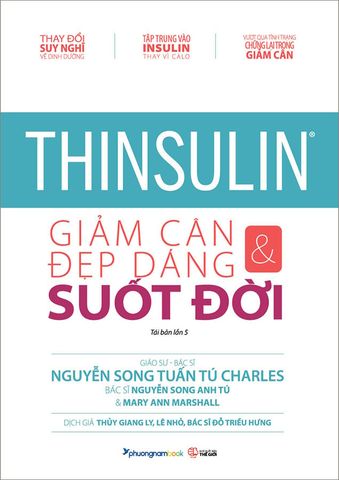 Thinsulin - Giảm Cân Và Đẹp Dáng Suốt Đời (Tái bản năm 2023)