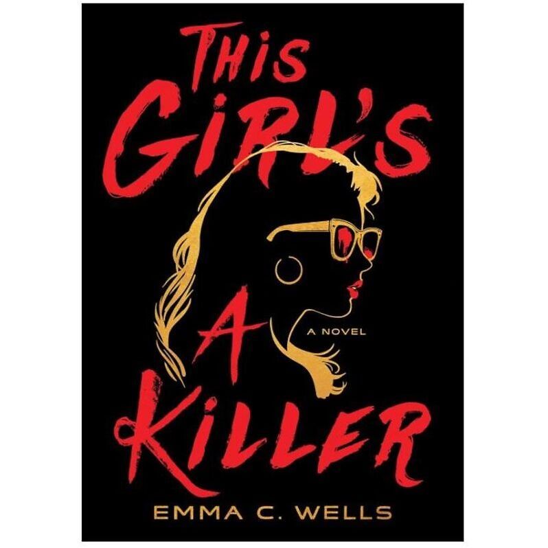 This Girl's A Killer: A Novel_Sbooks