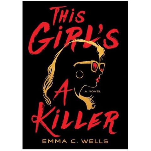 This Girl's A Killer: A Novel_Sbooks