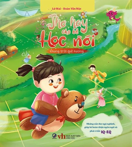 Thơ Hay Cho Bé Học Nói - Khung Trời Quê Hương