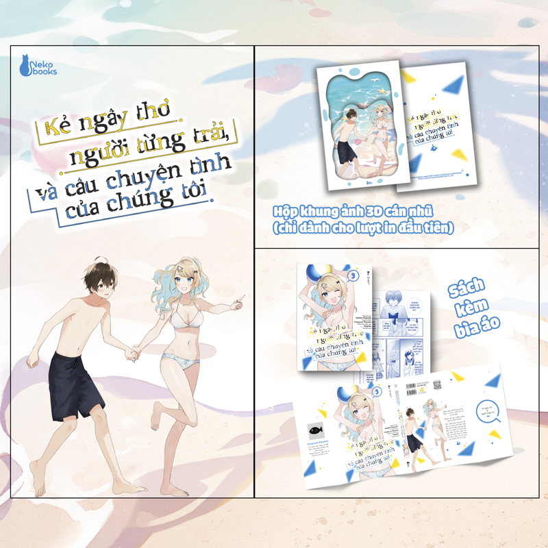 Kẻ Ngây Thơ Người Từng Trải, Và Câu Chuyện Tình Của Chúng Tôi Tập 3