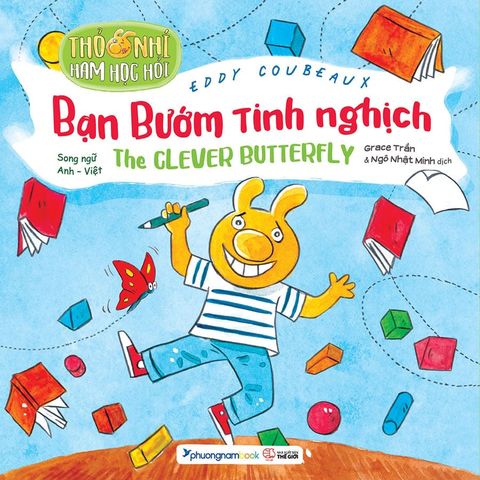 Thỏ Nhí Ham Học Hỏi - Bạn Bướm Tinh Nghịch (Song ngữ Anh-Việt)