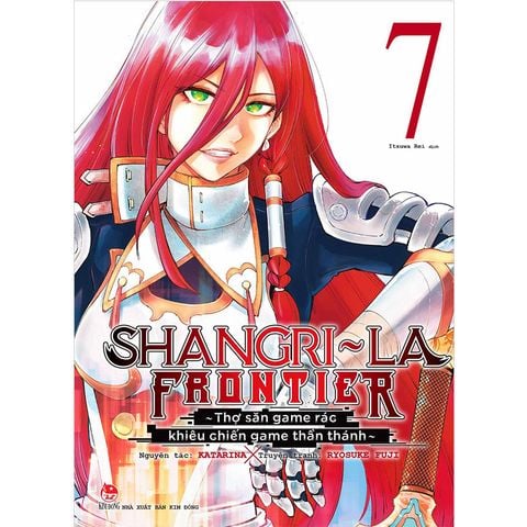 Shangri-La Frontier - Thợ Săn Game Rác Khiêu Chiến Game Thần Thánh - Tập 7