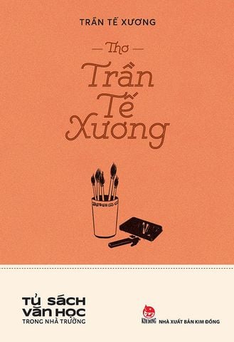 Tủ Sách Văn Học Trong Nhà Trường - Thơ Trần Tế Xương