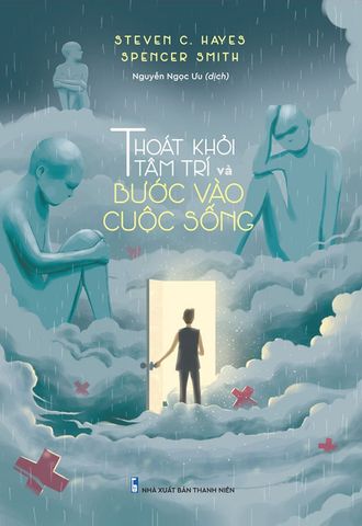 Thoát Khỏi Tâm Trí Và Bước Vào Cuộc Sống