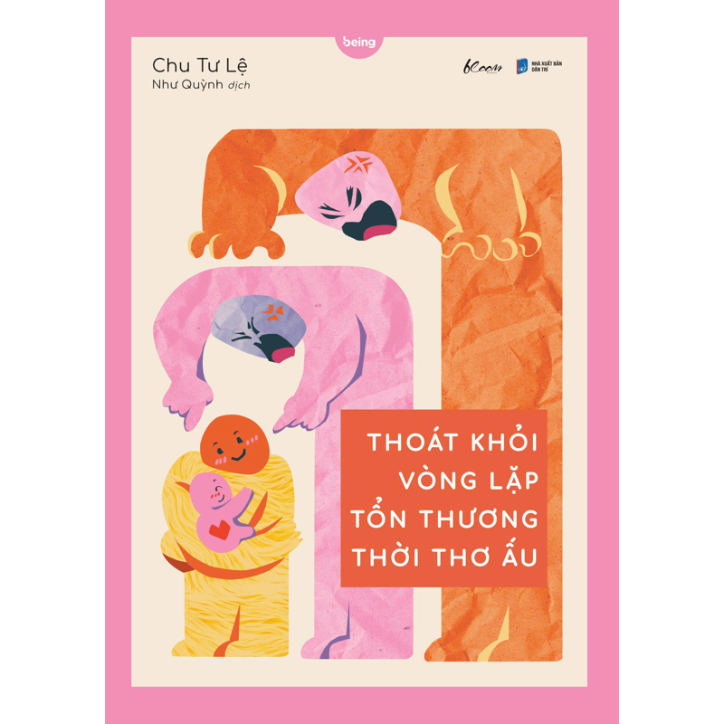 Thoát Khỏi Vòng Lặp Tổn Thương Thời Thơ Ấu
