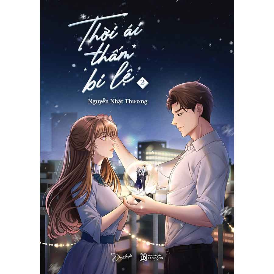 Thời Ái Thấm Bi Lệ - Tập 2