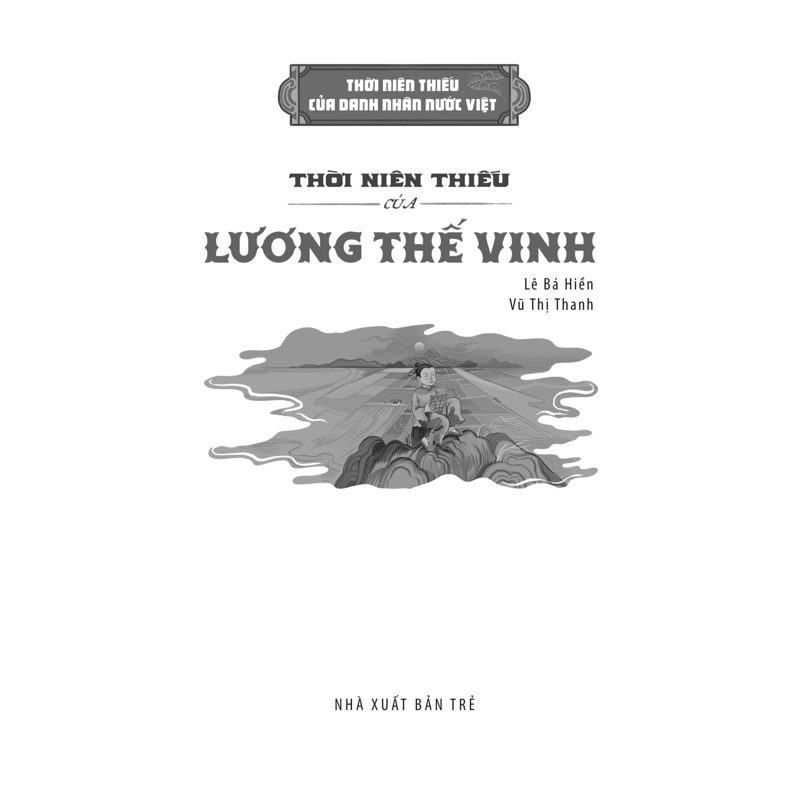 Thời Niên Thiếu Của Lương Thế Vinh